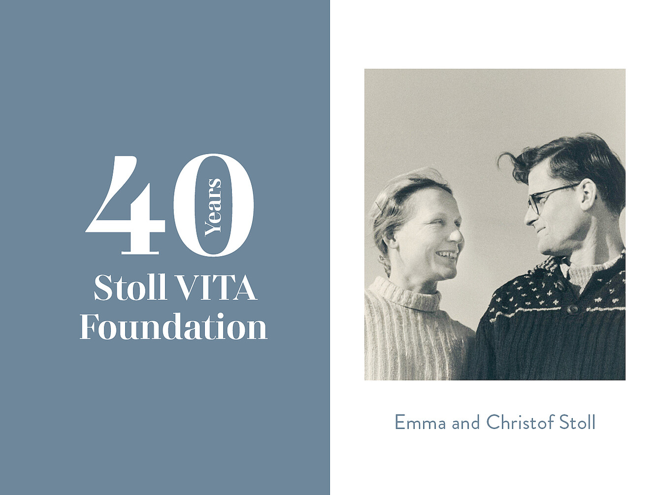 Portrait de deux personnes portant des pulls, intitulée « Emma et Christof Stoll », célébrant les 40 ans de la Fondation Stoll VITA.